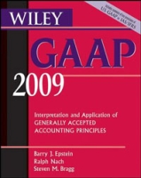 Wiley GAAP: Interpretation and Application of Generally Accepted Accounting Principles 2009 артикул 11920c.