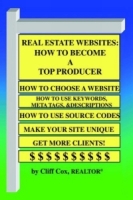 Real Estate Websites: How to Become a Top Producer артикул 12083c.