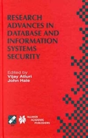 Research Advances in Database and Information Systems Security: Ifip Tc11 Wg11 3 Thirteenth Working Conference on Database Security, July 25-28, 1999, Seattle, Washington, USA (International Federation for Information Processing, 43rd) артикул 12134c.