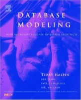 Database Modeling with Microsoft® Visio for Enterprise Architects (The Morgan Kaufmann Series in Data Management Systems) артикул 12142c.