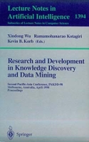 Research and Development in Knowledge Discovery and Data Mining: Second Pacific-Asia Conference, Pakdd-98, Melbourne, Australia, April 15-17, 1998 : Proceedings (Lecture Notes in Computer Science, 1394) артикул 12153c.