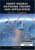 Fuzzy Neural Network Theory and Application (Machine Perception and Artificial Intelligence) артикул 12173c.