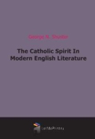The Catholic Spirit In Modern English Literature артикул 12106c.