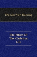 The Ethics Of The Christian Life артикул 12129c.