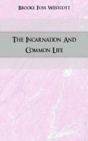 The Incarnation And Common Life артикул 12176c.