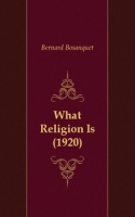 What Religion Is (1920) артикул 12178c.